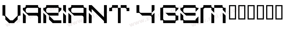 Variant 4 GeM字体转换